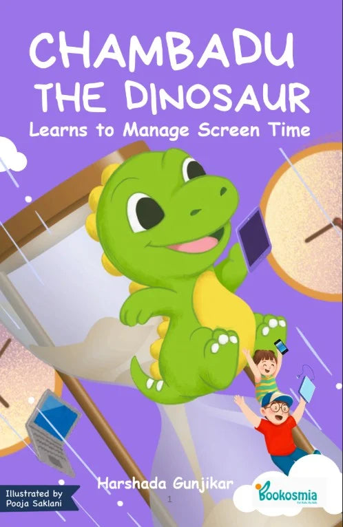 Chambadu the dinosaur - Learns to manage screen time