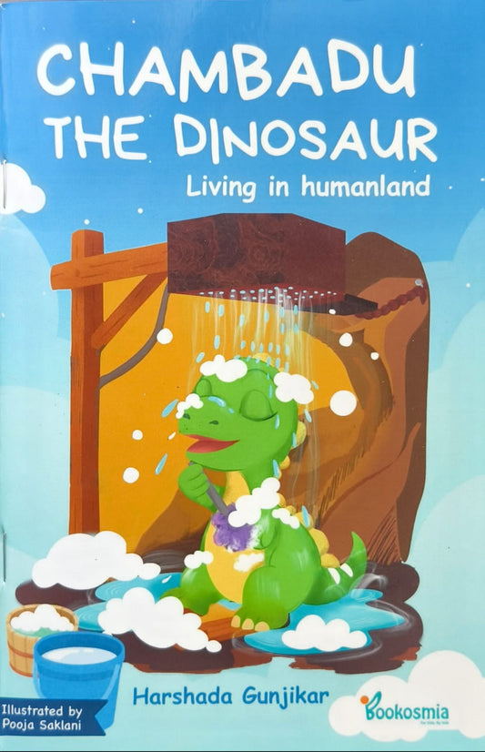 Chambadu the Dinosaur: Living in Humanland